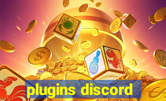 plugins discord